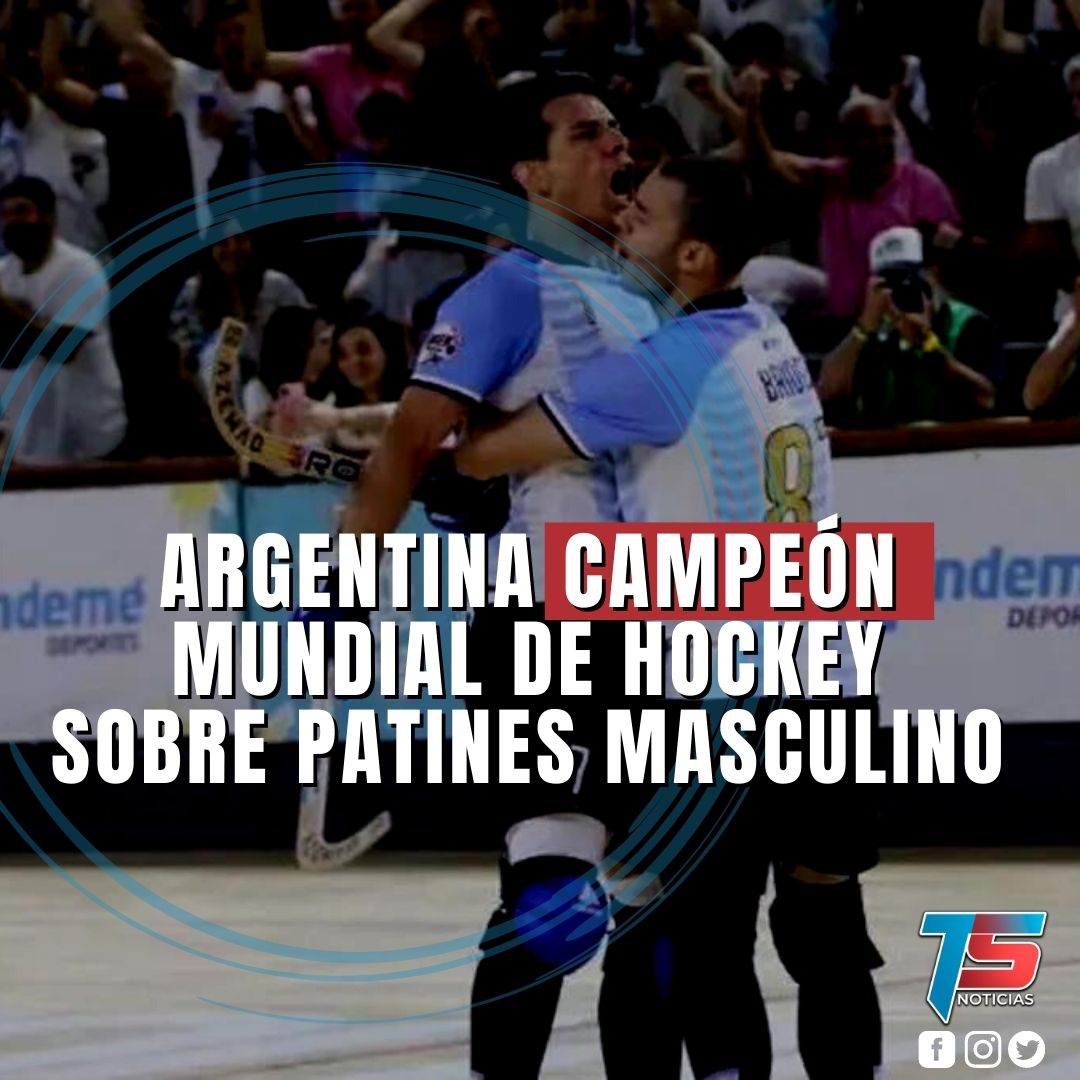 ARGENTINA CAMPEÓN MUNDIAL DE HOCKEY SOBRE PATINES MASCULINO CH a Diario