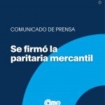 CAME Se firmó la paritaria mercantil
